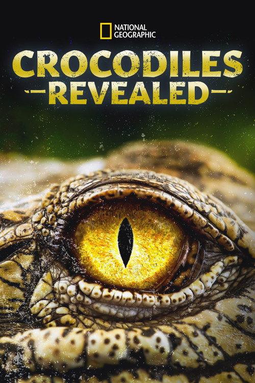 Crocodiles Revealed 2022 official movie poster