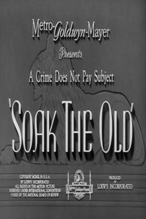 Soak the Old 1940 official movie poster