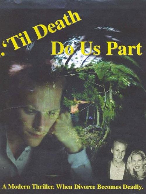 ‘Til Death Do Us Part 2002 official movie poster