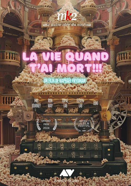 LA VIE QUAND T'AI MORT !!! 2024 official movie poster