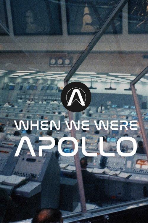 When We Were Apollo 2019 official movie poster