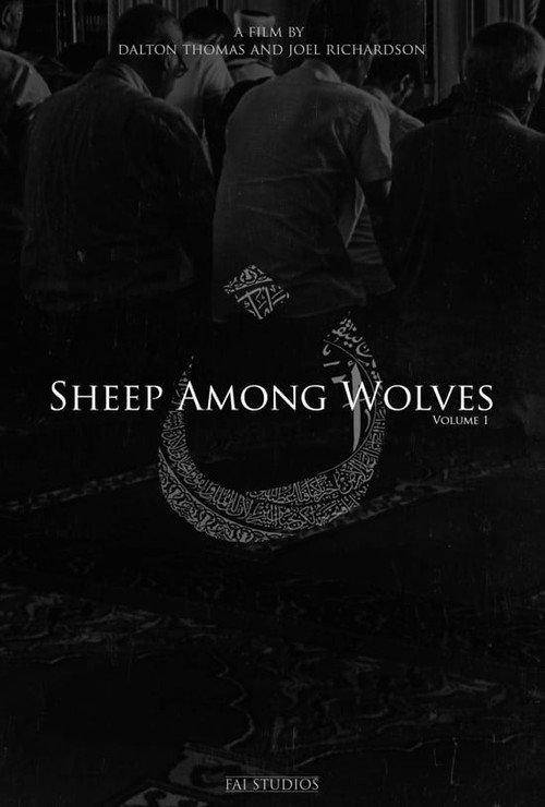 Sheep Among Wolves: Volume I 2015 official movie poster