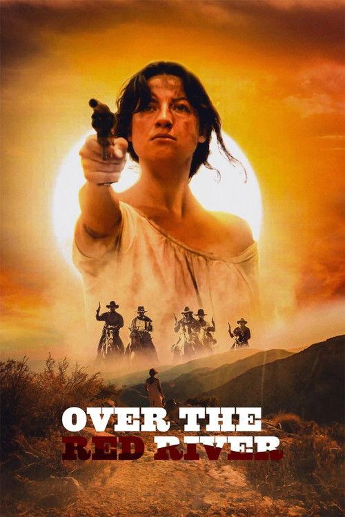 Over The Red River 2024 official movie poster