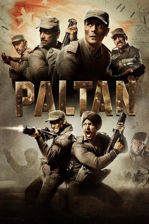 Paltan 2018 official movie poster
