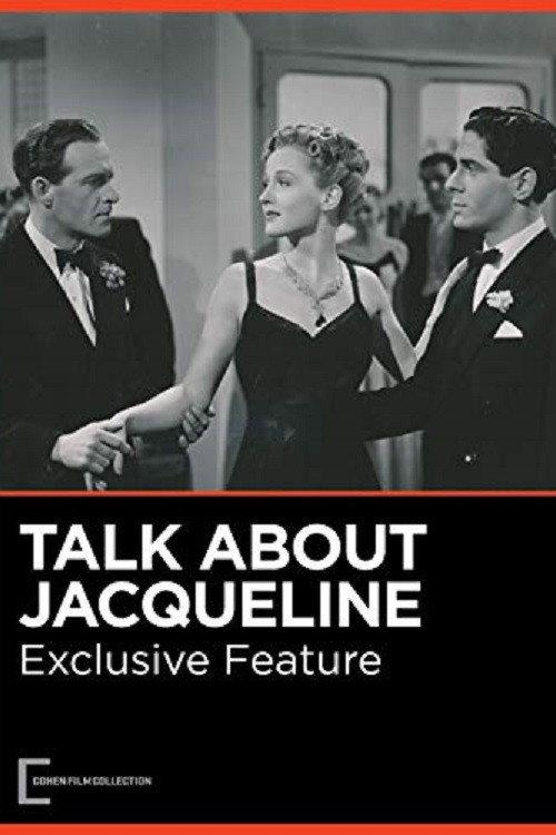 Talk About Jacqueline 1942 official movie poster