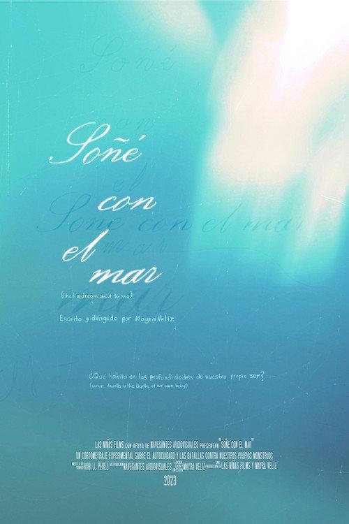 Dreamed to sea 2023 official movie poster
