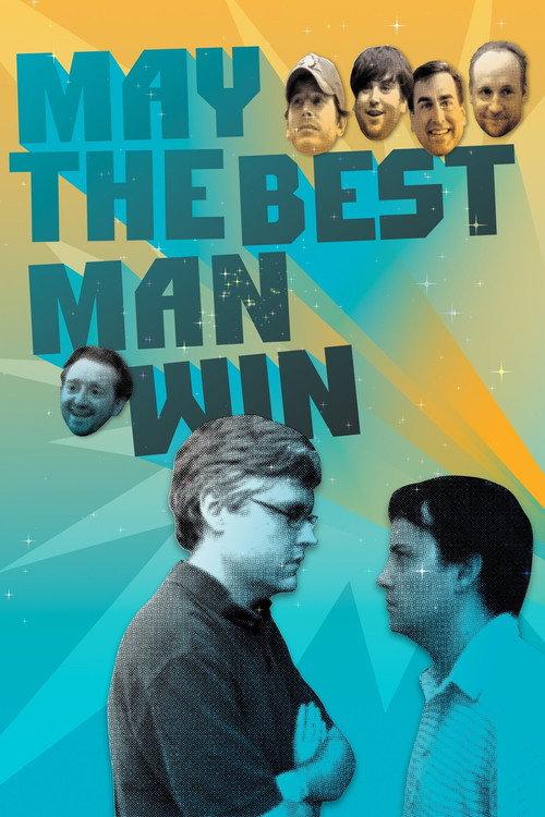 May the Best Man Win 2009 official movie poster
