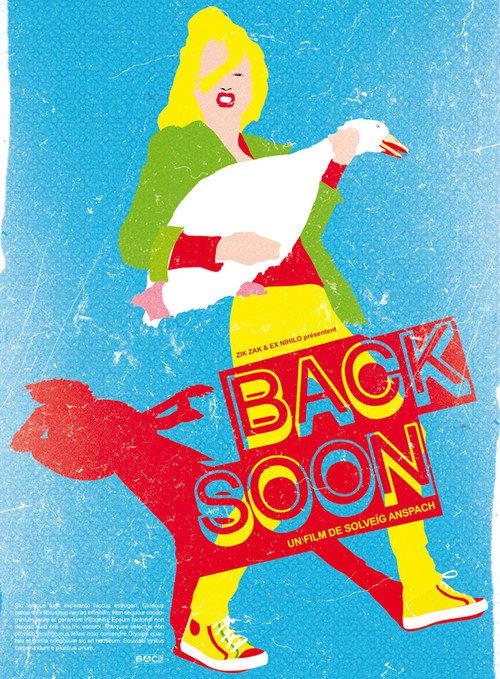 Back Soon 2008 official movie poster