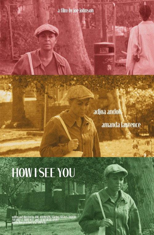 How I See You 2022 official movie poster