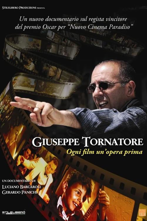 Giuseppe Tornatore - Ogni film un'opera prima 2014 official movie poster