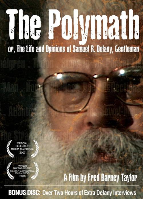 The Polymath, or The Life and Opinions of Samuel R. Delany, Gentleman 2007 official movie poster