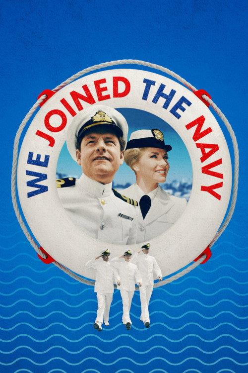 We Joined the Navy 1963 official movie poster