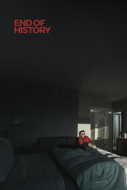 End of History 2025 official movie poster