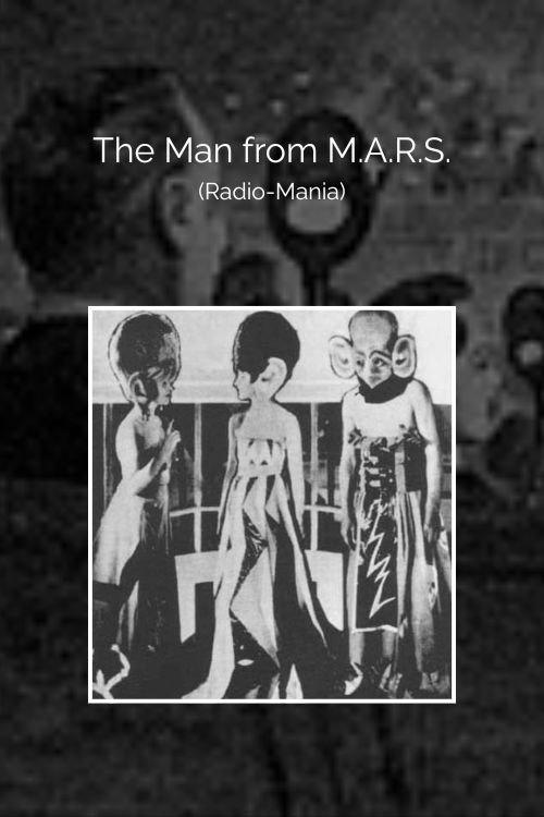 The Man from M.A.R.S. 1922 official movie poster