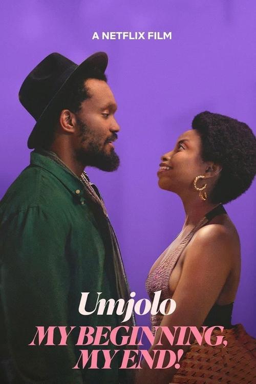 Umjolo: My Beginning, My End! 2025 official movie poster