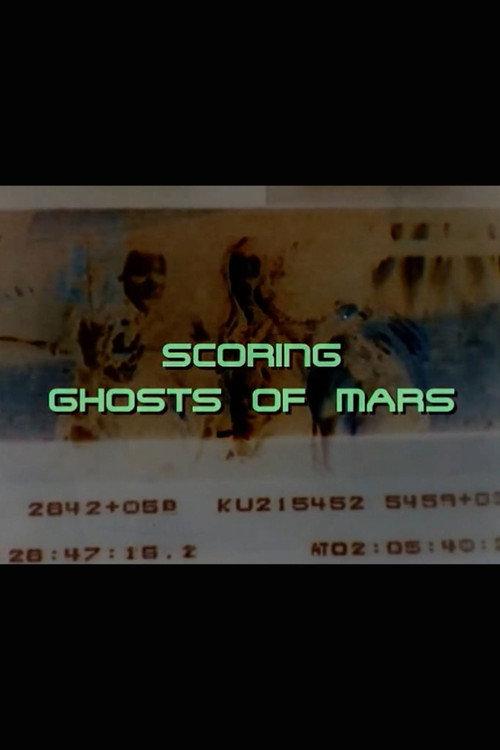 Scoring 'Ghosts of Mars' 2001 official movie poster