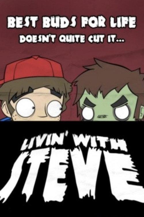 Livin' with Steve 2012 official movie poster