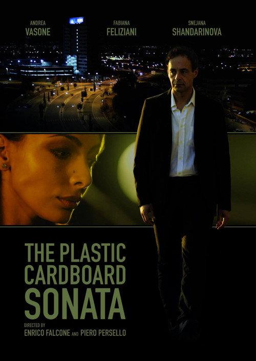 The Plastic Cardboard Sonata 2015 official movie poster