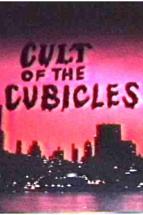 Cult of the Cubicles 1987 official movie poster