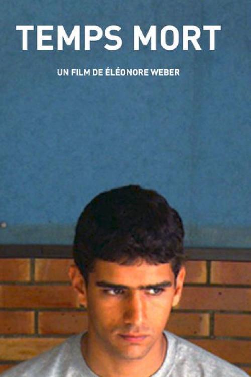 Temps morts 2005 official movie poster
