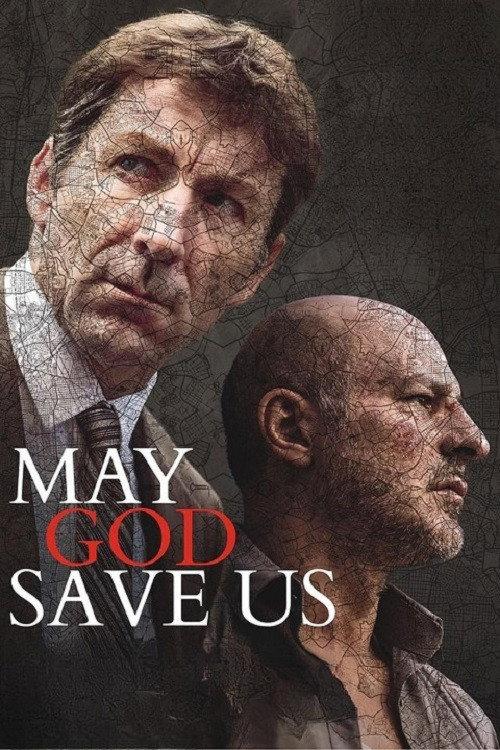 May God Save Us 2016 official movie poster