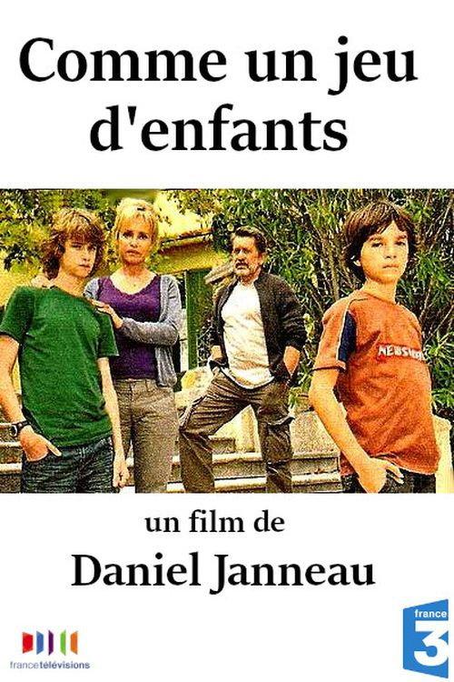 Comme un jeu d'enfants 2009 official movie poster