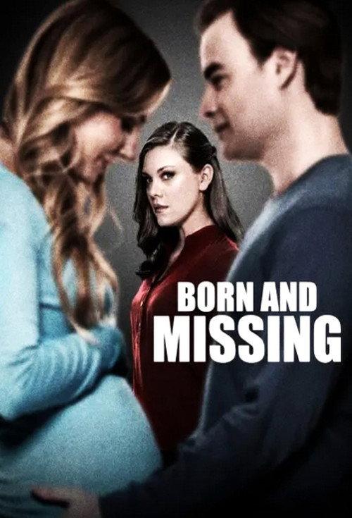Born and Missing 2017 official movie poster