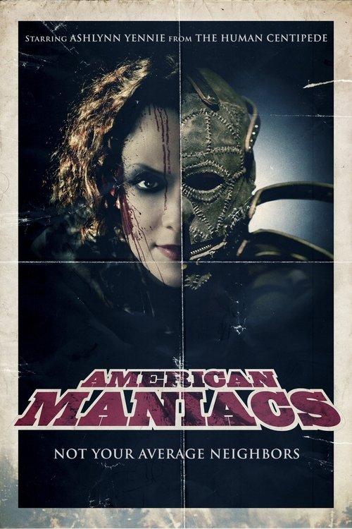 American Maniacs 2012 official movie poster