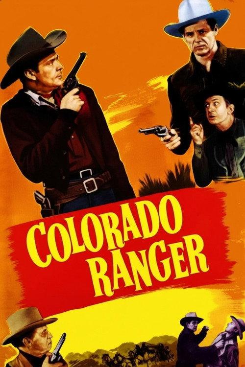 Colorado Ranger 1950 official movie poster