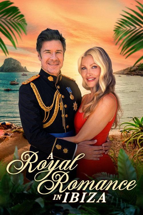 A Royal Romance in Ibiza 2026 official movie poster