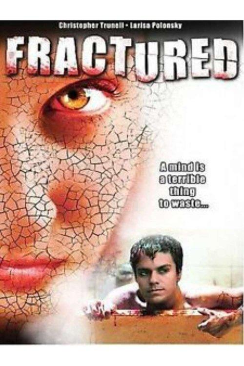 Fractured 2007 official movie poster