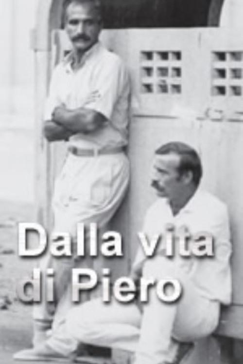 Dalla vita di Piero 1982 official movie poster