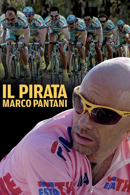 The Pirate - Marco Pantani 2007 official movie poster