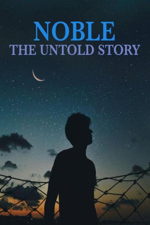 Noble: The Untold Story 2021 official movie poster