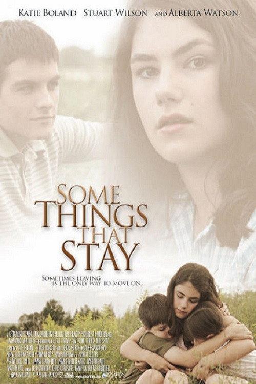 Some Things That Stay 2004 official movie poster
