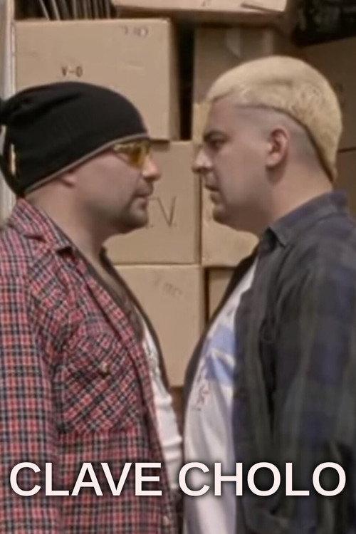 Clave cholo 2000 official movie poster