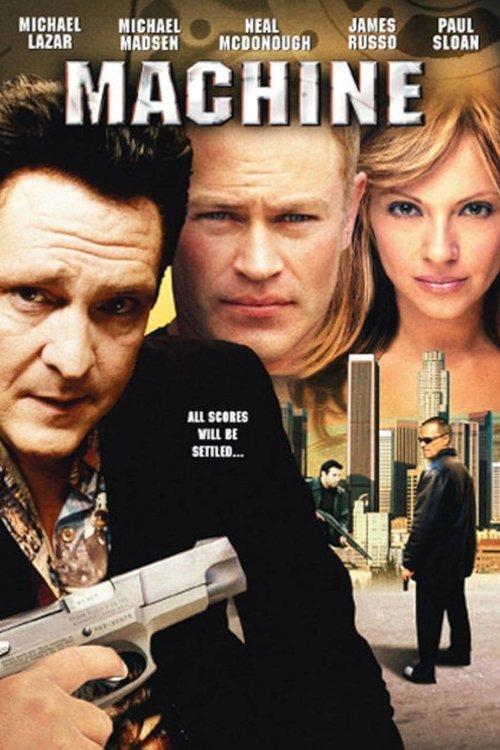 Machine 2007 official movie poster