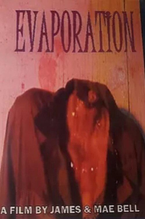 Evaporation 2021 official movie poster
