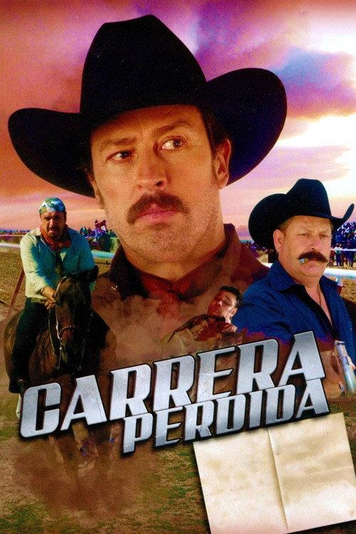 Carrera perdida 2009 official movie poster