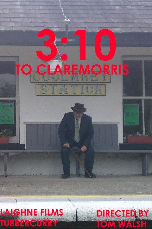 The 3:10 to Claremorris 2010 official movie poster