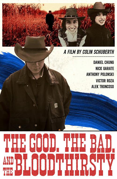 The Good, the Bad, and the Bloodthirsty 2023 official movie poster