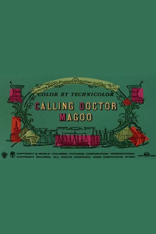Calling Doctor Magoo 1956 official movie poster