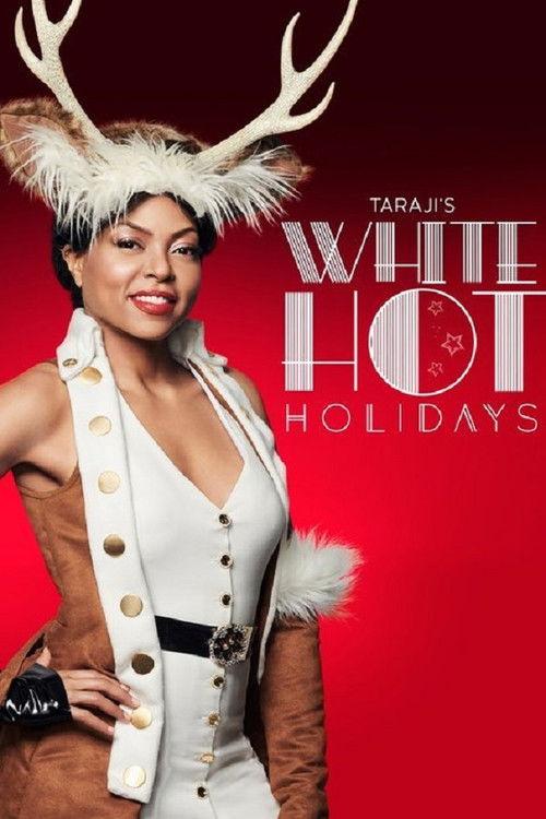 Taraji's White Hot Holiday Special 2017 official movie poster
