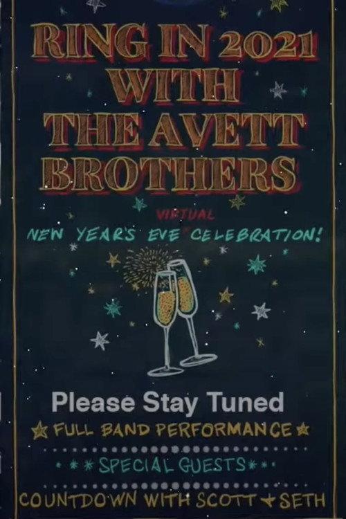 The Avett Brothers LIVE New Year's Eve Virtual Celebration 2020 official movie poster