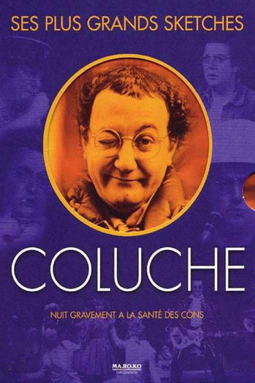 Coluche - Ses plus grands sketches 2002 official movie poster