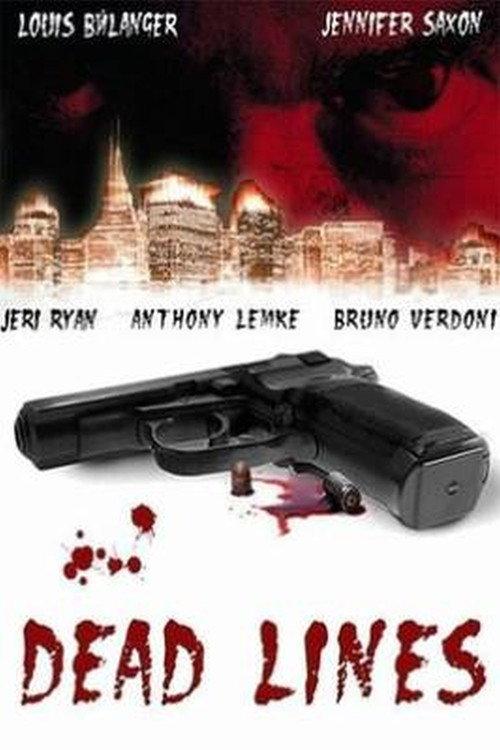 Dead Lines 2010 official movie poster