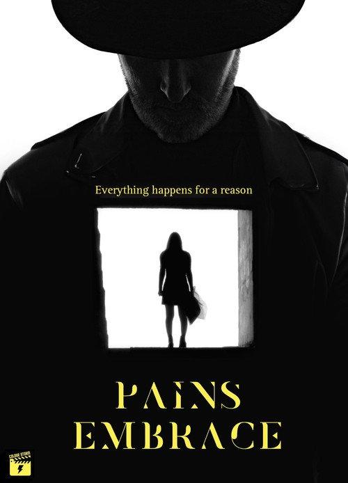 Pains Embrace official movie poster