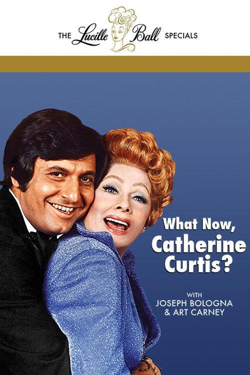 What Now, Catherine Curtis? 1976 official movie poster