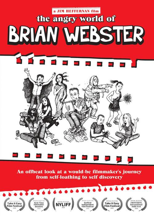 The Angry World of Brian Webster 2018 official movie poster