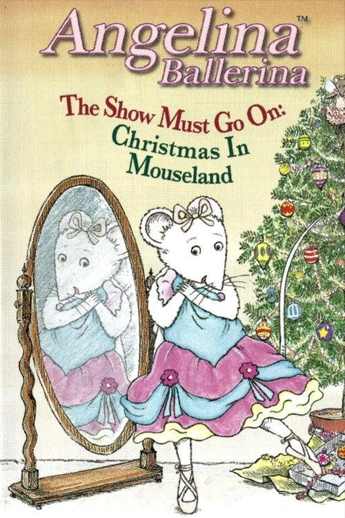 Angelina Ballerina: The Show Must Go On 2004 official movie poster